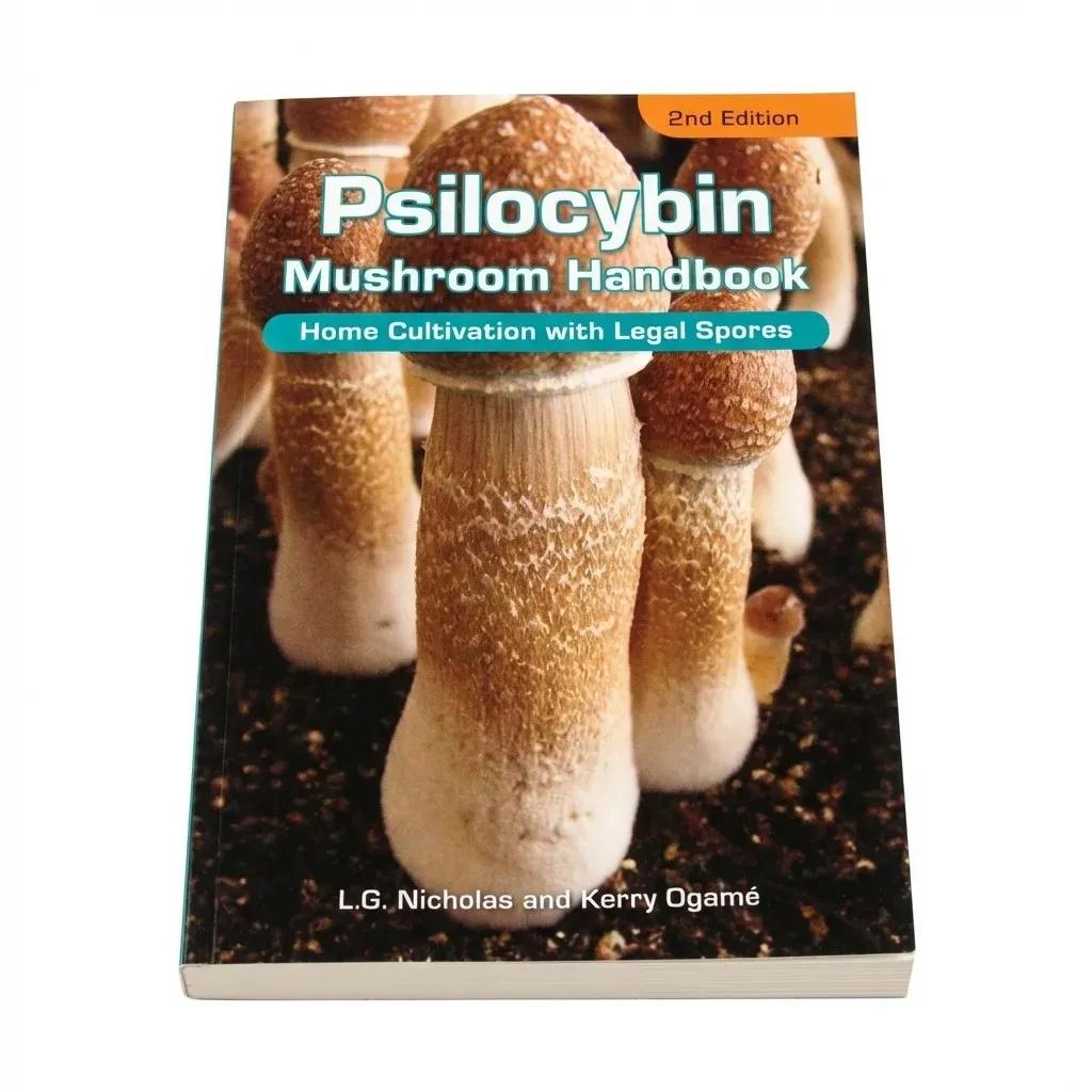 Psilocybin Mushroom Handbook