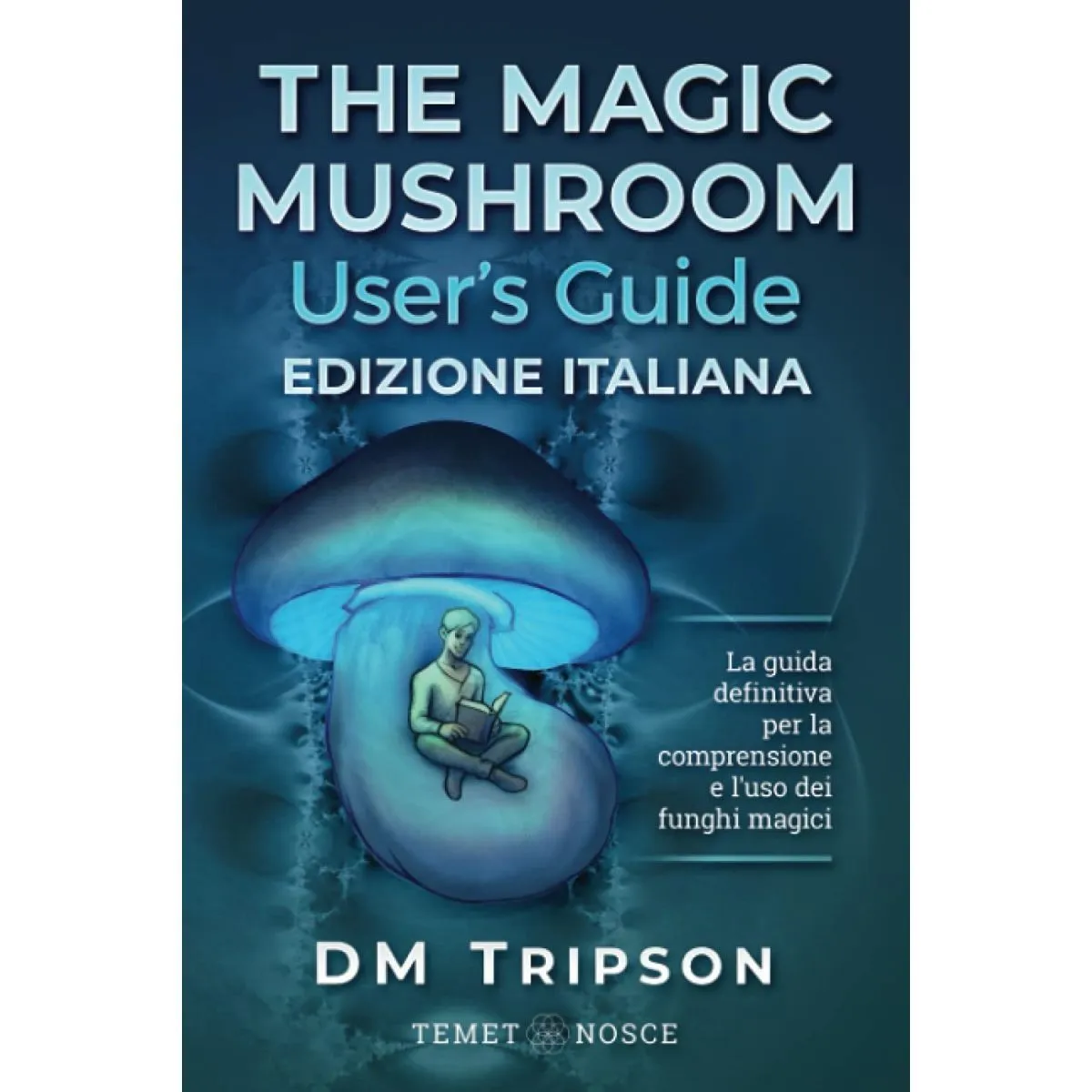 The Magic Mushroom User's Guide — image 2